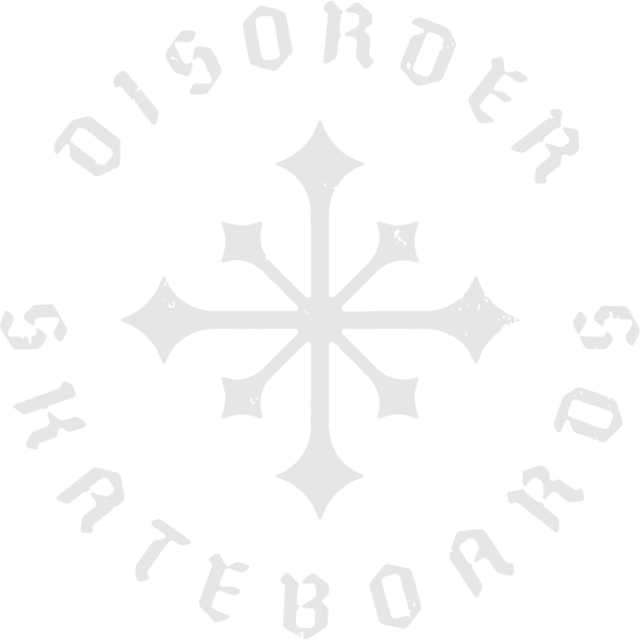 Disorder Skateboards
